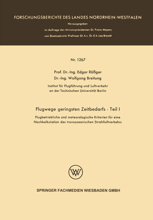Buchcover Flugwege geringsten Zeitbedarfs — Teil I | Edgar Rößger Edgar Rößger | EAN 9783663200000 | ISBN 3-663-20000-0 | ISBN 978-3-663-20000-0