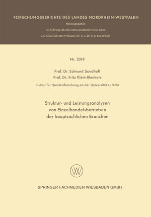 Buchcover Struktur- und Leistungsanalysen von Einzelhandelsbetrieben der hauptsächlichen Branchen | Edmund Sundhoff | EAN 9783663201144 | ISBN 3-663-20114-7 | ISBN 978-3-663-20114-4