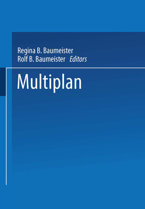 Buchcover Multiplan | Regina B. Baumeister | EAN 9783663202226 | ISBN 3-663-20222-4 | ISBN 978-3-663-20222-6