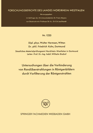 Buchcover Untersuchungen über die Verhinderung von Randüberstrahlungen in Röntgenbildern durch Vorfilterung der Röntgenstrahlen | Walter Hermsen Witten | EAN 9783663202769 | ISBN 3-663-20276-3 | ISBN 978-3-663-20276-9