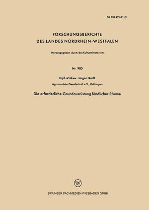 Buchcover Die erforderliche Grundausrüstung ländlicher Räume | Jürgen Kraft | EAN 9783663203032 | ISBN 3-663-20303-4 | ISBN 978-3-663-20303-2