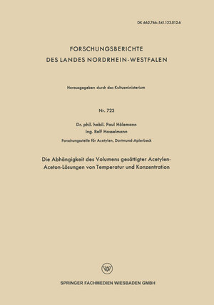 Buchcover Die Abhängigkeit des Volumens gesättigter Acetylen-Aceton-Lösungen von Temperatur und Konzentration | Paul Hölemann | EAN 9783663203186 | ISBN 3-663-20318-2 | ISBN 978-3-663-20318-6