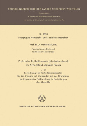 Buchcover Praktische Orthothanasie (Sterbebeistand) im Arbeitsfeld sozialer Praxis | Franco Rest | EAN 9783663203278 | ISBN 3-663-20327-1 | ISBN 978-3-663-20327-8