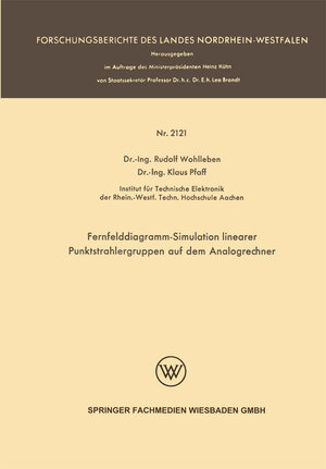 Buchcover Fernfelddiagramm-Simulation linearer Punktstrahlergruppen auf dem Analogrechner | Rudolf Wohlleben | EAN 9783663203537 | ISBN 3-663-20353-0 | ISBN 978-3-663-20353-7