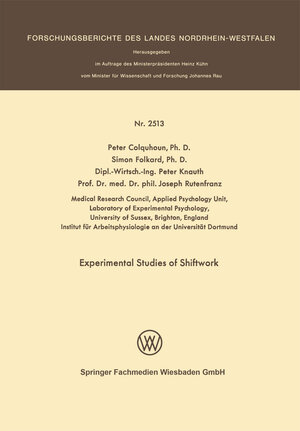 Buchcover Experimental Studies of Shiftwork | Peter Colquhoun | EAN 9783663203612 | ISBN 3-663-20361-1 | ISBN 978-3-663-20361-2