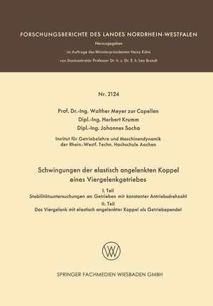 Buchcover Schwingungen der elastisch angelenkten Koppel eines Viergelenkgetriebes | Walther Meyer zur Capellen | EAN 9783663203759 | ISBN 3-663-20375-1 | ISBN 978-3-663-20375-9