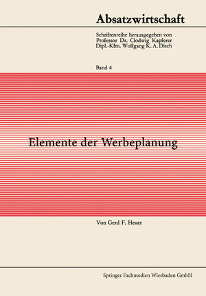 Buchcover Elemente der Werbeplanung | Gerd F. Von Heuer | EAN 9783663203834 | ISBN 3-663-20383-2 | ISBN 978-3-663-20383-4