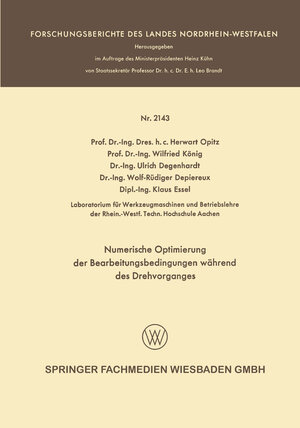 Buchcover Numerische Optimierung der Bearbeitungsbedingungen während des Drehvorganges | Herwart Opitz | EAN 9783663203957 | ISBN 3-663-20395-6 | ISBN 978-3-663-20395-7