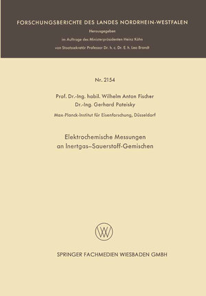 Buchcover Elektrochemische Messungen an Inertgas-Sauerstoff-Gemischen | Wilhelm Anton Fischer | EAN 9783663203988 | ISBN 3-663-20398-0 | ISBN 978-3-663-20398-8