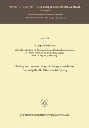 Buchcover Beitrag zur Untersuchung rotationssymmetrischer Tandemgitter für Überschallströmung | Ulrich Buskies | EAN 9783663204084 | ISBN 3-663-20408-1 | ISBN 978-3-663-20408-4