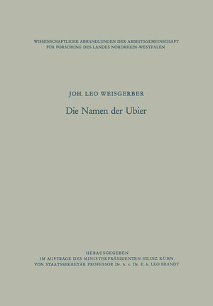 Buchcover Die Namen der Ubier | Joh. Leo Weisgerber | EAN 9783663204787 | ISBN 3-663-20478-2 | ISBN 978-3-663-20478-7