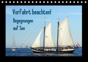 Buchcover Vorfahrt beachten! - Begegnungen auf See (Tischkalender 2016 DIN A5 quer) | k.A. Stoerti-md | EAN 9783664269631 | ISBN 3-664-26963-2 | ISBN 978-3-664-26963-1