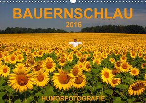 Buchcover BAUERNSCHLAU  2016 (Wandkalender 2016 DIN A3 quer) | Josef Hinterleitner | EAN 9783664287437 | ISBN 3-664-28743-6 | ISBN 978-3-664-28743-7