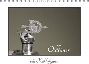 Buchcover Oldtimer - edle Kühlerfiguren (Tischkalender 2016 DIN A5 quer) | Dirk Ehrentraut | EAN 9783664601349 | ISBN 3-664-60134-3 | ISBN 978-3-664-60134-9