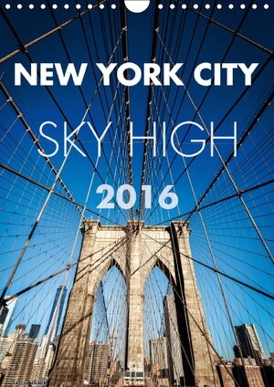 Buchcover New York City Sky High (Wandkalender 2016 DIN A4 hoch) | Sascha Kilmer | EAN 9783664718658 | ISBN 3-664-71865-8 | ISBN 978-3-664-71865-8