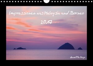 Buchcover Malaysia und Borneo - Wunderschönes Südostasien (Wandkalender 2017 DIN A4 quer) | Annette Maya | EAN 9783664872770 | ISBN 3-664-87277-0 | ISBN 978-3-664-87277-0