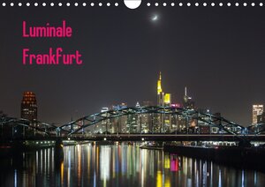 Buchcover Luminale Frankfurt (Wandkalender 2017 DIN A4 quer) | Dr. Davorin Wagner | EAN 9783665179465 | ISBN 3-665-17946-7 | ISBN 978-3-665-17946-5