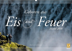 Buchcover Geboren aus Eis und Feuer - Island 2018 (Wandkalender 2018 DIN A2 quer) | Bernd Schiedl | EAN 9783665856373 | ISBN 3-665-85637-X | ISBN 978-3-665-85637-3