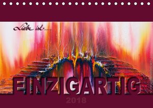 Buchcover Liebe ist... Einzigartig (Tischkalender 2018 DIN A5 quer) | Mercedes De. Rabena | EAN 9783665950910 | ISBN 3-665-95091-0 | ISBN 978-3-665-95091-0