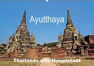 Buchcover Ayutthaya - Thailands alte Hauptstadt (Wandkalender 2018 DIN A2 quer) | Ralf Wittstock | EAN 9783665999667 | ISBN 3-665-99966-9 | ISBN 978-3-665-99966-7