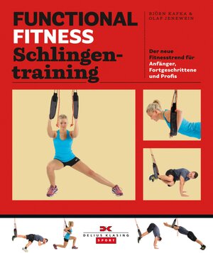 Buchcover Functional Fitness Schlingentraining | Björn Kafka | EAN 9783667100450 | ISBN 3-667-10045-0 | ISBN 978-3-667-10045-0