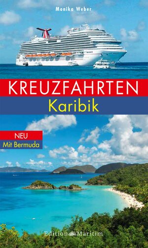 Buchcover Kreuzfahrten Karibik | Monika Weber | EAN 9783667106469 | ISBN 3-667-10646-7 | ISBN 978-3-667-10646-9