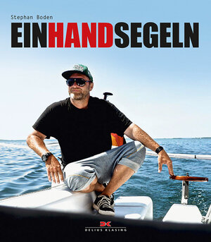 Buchcover Einhandsegeln | Stephan Boden | EAN 9783667108241 | ISBN 3-667-10824-9 | ISBN 978-3-667-10824-1
