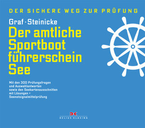 Buchcover Der amtliche Sportbootführerschein See | Kurt Graf | EAN 9783667111647 | ISBN 3-667-11164-9 | ISBN 978-3-667-11164-7
