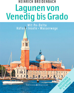 Buchcover Die Lagunen von Venedig bis Grado | Heinrich Breidenbach | EAN 9783667112279 | ISBN 3-667-11227-0 | ISBN 978-3-667-11227-9