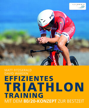 Buchcover Effizientes Triathlon-Training | Matt Fitzgerald | EAN 9783667118714 | ISBN 3-667-11871-6 | ISBN 978-3-667-11871-4
