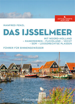 Buchcover Das IJsselmeer | Manfred Fenzl | EAN 9783667122124 | ISBN 3-667-12212-8 | ISBN 978-3-667-12212-4