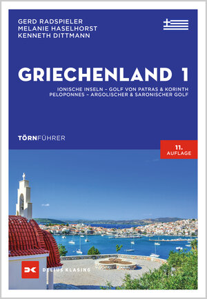 Buchcover Törnführer Griechenland 1 | Gerd Radspieler | EAN 9783667123824 | ISBN 3-667-12382-5 | ISBN 978-3-667-12382-4