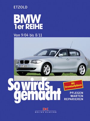 Buchcover BMW 1er Reihe 9/04-8/11 | Rüdiger Etzold | EAN 9783667124722 | ISBN 3-667-12472-4 | ISBN 978-3-667-12472-2