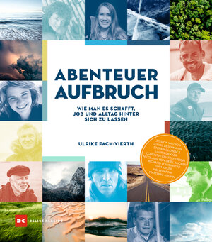 Buchcover Abenteuer Aufbruch | Ulrike Fach-Vierth | EAN 9783667128416 | ISBN 3-667-12841-X | ISBN 978-3-667-12841-6