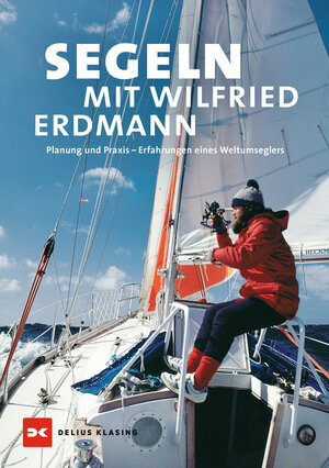 Buchcover Segeln mit Wilfried Erdmann | Wilfried Erdmann | EAN 9783667128560 | ISBN 3-667-12856-8 | ISBN 978-3-667-12856-0