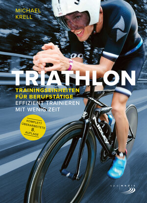 Buchcover Triathlon-Trainingseinheiten für Berufstätige | Michael Krell | EAN 9783667129376 | ISBN 3-667-12937-8 | ISBN 978-3-667-12937-6