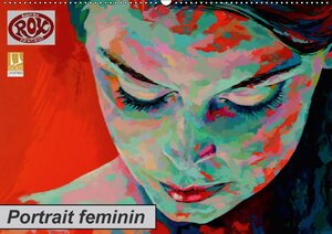 Buchcover Portrait feminin (Wandkalender 2018 DIN A2 quer) | Rudolf Rox | EAN 9783669000536 | ISBN 3-669-00053-4 | ISBN 978-3-669-00053-6