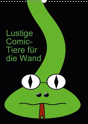 Buchcover Lustige Comic-Tiere für die Wand (Wandkalender 2018 DIN A3 hoch) | Claudia Burlager | EAN 9783669076029 | ISBN 3-669-07602-6 | ISBN 978-3-669-07602-9
