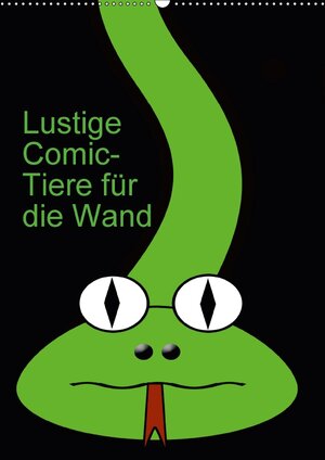 Buchcover Lustige Comic-Tiere für die Wand (Wandkalender 2018 DIN A2 hoch) | Claudia Burlager | EAN 9783669076036 | ISBN 3-669-07603-4 | ISBN 978-3-669-07603-6