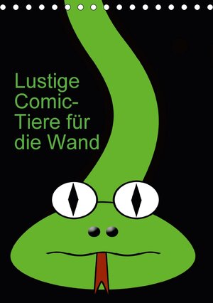 Buchcover Lustige Comic-Tiere für die Wand (Tischkalender 2018 DIN A5 hoch) | Claudia Burlager | EAN 9783669076043 | ISBN 3-669-07604-2 | ISBN 978-3-669-07604-3