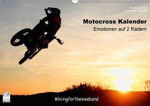 Buchcover Motocross Kalender - Emotionen auf 2 Rädern (Wandkalender 2018 DIN A3 quer) | Photos by FC - Jeannette Dewald | EAN 9783669131902 | ISBN 3-669-13190-6 | ISBN 978-3-669-13190-2