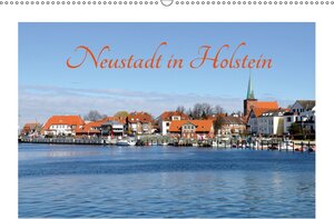 Buchcover Neustadt in Holstein - Charmante Stadt am Meer (Wandkalender 2018 DIN A2 quer) | Petra Giesecke | EAN 9783669258333 | ISBN 3-669-25833-7 | ISBN 978-3-669-25833-3