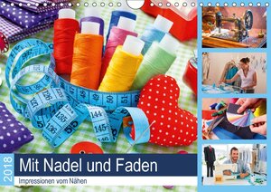 Buchcover Mit Nadel und Faden 2018. Impressionen vom Nähen (Wandkalender 2018 DIN A4 quer) | Steffani Lehmann (Hrsg.) | EAN 9783669361934 | ISBN 3-669-36193-6 | ISBN 978-3-669-36193-4