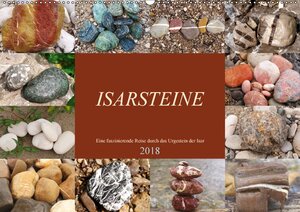 Buchcover Isarsteine - Eine faszinierende Reise durch das Urgestein der Isar (Wandkalender 2018 DIN A2 quer) | Michaela Schimmack | EAN 9783669365659 | ISBN 3-669-36565-6 | ISBN 978-3-669-36565-9