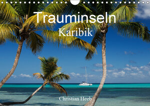 Buchcover Trauminseln Karibik Christian Heeb (Wandkalender 2019 DIN A4 quer) | Christian Heeb | EAN 9783669418430 | ISBN 3-669-41843-1 | ISBN 978-3-669-41843-0