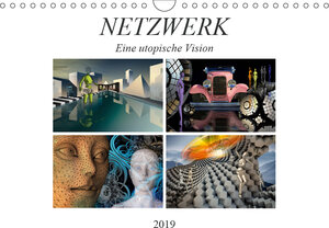 Buchcover NETZWERK Eine utopische Vision (Wandkalender 2019 DIN A4 quer) | Marion Krätschmer | EAN 9783669435352 | ISBN 3-669-43535-2 | ISBN 978-3-669-43535-2