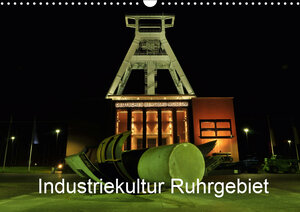 Buchcover Industriekultur Ruhrgebiet (Wandkalender 2019 DIN A3 quer) | Andreas von Sannowitz | EAN 9783669589895 | ISBN 3-669-58989-9 | ISBN 978-3-669-58989-5