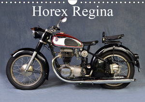 Buchcover Horex Regina (Wandkalender 2019 DIN A4 quer) | Ingo Laue | EAN 9783669673037 | ISBN 3-669-67303-2 | ISBN 978-3-669-67303-7