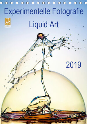 Buchcover Experimentelle Fotografie Liquid Art (Tischkalender 2019 DIN A5 hoch) | Henry Jager | EAN 9783669729499 | ISBN 3-669-72949-6 | ISBN 978-3-669-72949-9