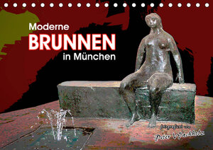 Buchcover Moderne BRUNNEN in München (Tischkalender 2019 DIN A5 quer) | Peter Wachholz | EAN 9783669879484 | ISBN 3-669-87948-X | ISBN 978-3-669-87948-4